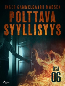 Image for Polttava syyllisyys: Osa 6