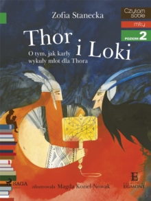 Image for Thor i Loki - O tym jak karly wykuly mlot dla Thora