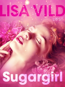 Image for Sugargirl - eroottinen novelli