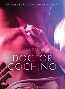 Image for Doctor Cochino - Literatura erotica