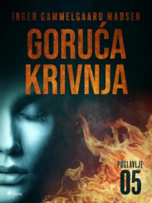 Image for Goruca krivnja - Peto poglavlje