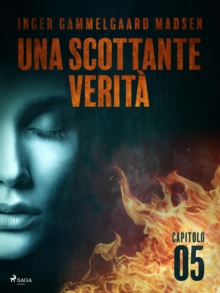 Image for Una scottante verita - Capitolo 5