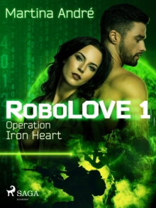 Image for Robolove 1 - Operation Iron Heart
