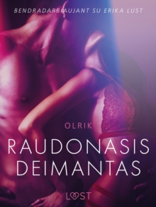 Image for Raudonasis deimantas - erotine literatura