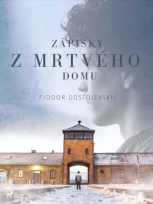 Image for Zapisky Z Mrtveho Domu