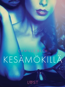 Image for Kesamokilla - eroottinen novelli