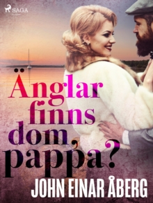 Image for Anglar finns dom, pappa?