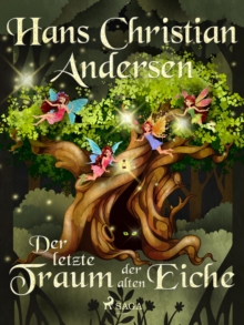 Image for Der Letzte Traum Der Alten Eiche