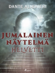 Image for Jumalainen naytelma: Helvetti