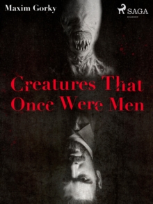 Image for Creatures That Once Were Men 