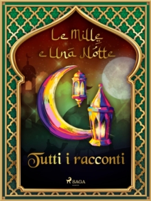 Image for Le Mille e Una Notte: tutti i racconti