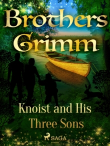Image for Knoist and His Three Sons