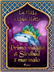 Image for Primo Viaggio Di Sindbad Il Marinaio (Le Mille E Una Notte 18)