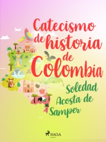 Image for Catecismo de historia de Colombia