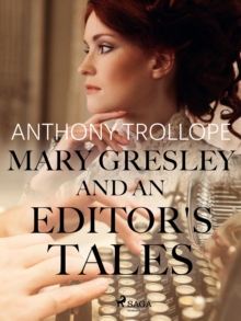 Image for Mary Gresley, and an Editor's Tales