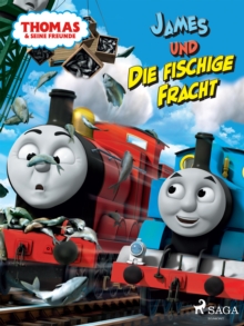 Image for Thomas Und Seine Freunde - James Und Die Fischige Fracht & Hiro Und Die Widerspenstigen Waggons
