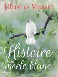 Image for Histoire D'un Merle Blanc