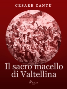Image for Il Sacro Macello Di Valtellina