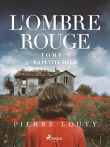 Image for L'Ombre rouge - T3 : La Petite S ur