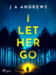Image for I Let Her Go