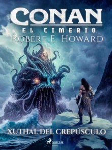 Image for Conan el cimerio - Xuthal del crepusculo