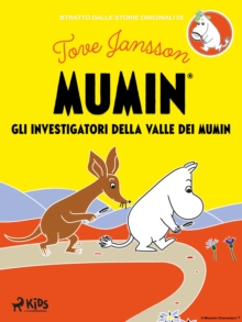 Image for Gli Investigatori Della Valle Dei Mumin