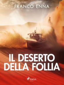 Image for Il Deserto Della Follia