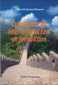 Cyberspace and International Law on Jurisdiction