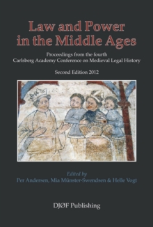 Law and Power in the Middle Ages