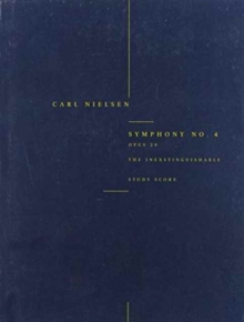 Symphony No.4 ‘The Inextinguishable’ Op.29