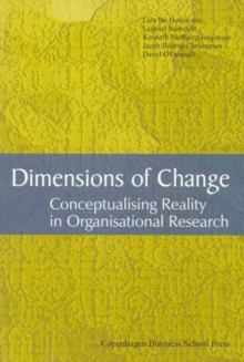Image for Dimensions of change  : conceptualising reality in organisational research