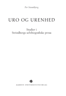 Image for Uro Og Urenhed: Studier I Strindbergs Selvbiografiske Prosa