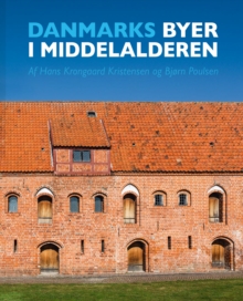 Image for Danmarks byer i middelalderen