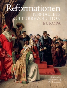 Image for Reformationen: 1500-tallets kulturrevolution