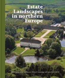 Image for Estate Landscapes in Northern Europe