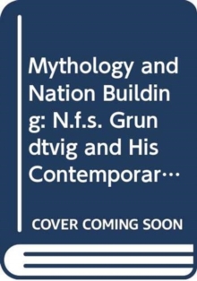 Image for Mythology and Nation Building