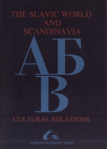 Image for Slavic World & Scandinavia : Cultural Relations