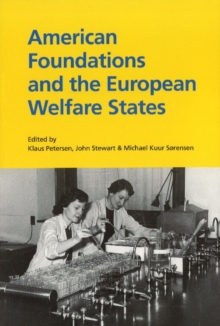 Image for American Foundations & the European Welfare States