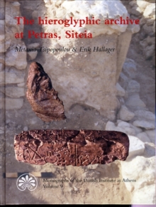Image for The Hieroglyphic Archive at Petras, Siteias