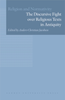 Discursive Fight Over Religious Texts in Antiquity