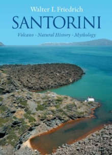 Image for Santorini: volcano, natural history, mythology