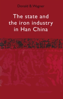 Image for The state and the iron industry in Han China