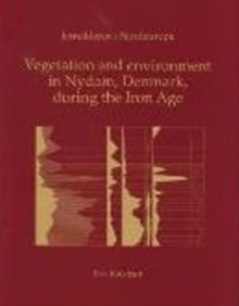 Vegetation and Environment in Nydam, Denmark during the Iron Age