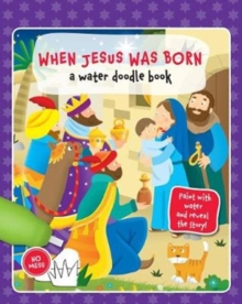 Image for When Jesus was Born: A Water Doodle Book