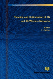 Image for Planning and Optimisation of 3g and 4g Wireless Networks