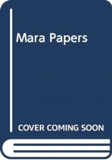 MARA PAPERS THE