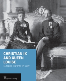 Christian Ix and Queen Louise
