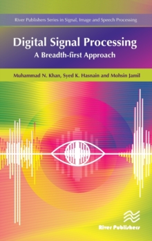 Image for Digital signal processing  : a breadth-first approach