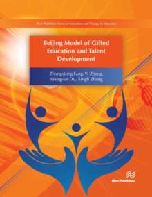 Image for Beijing model of gifted education and talent development