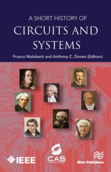 Image for Short History of Circuits and Systems: From Green, Mobile, Pervasive Networking to Big Data Computing